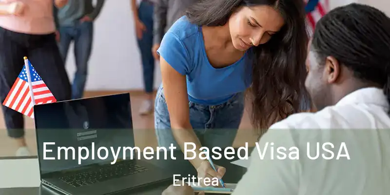  Employment Based Visa USA Eritrea