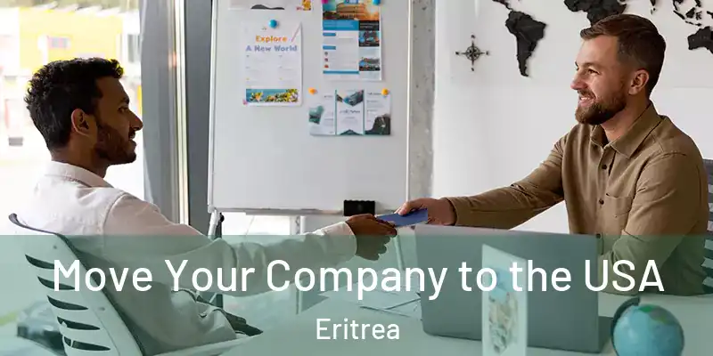  Move Your Company to the USA Eritrea
