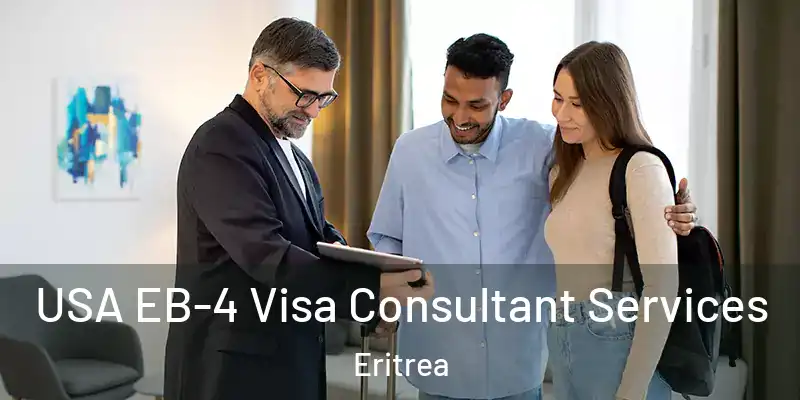  USA EB-4 Visa Consultant Services Eritrea